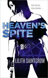 Heaven's Spite by Lilith Saintcrow