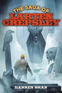 Palace Of The Damned by Darren Shan