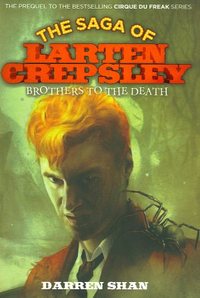 Brothers To The Death by Darren Shan