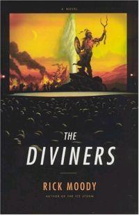The Diviners by Rick Moody