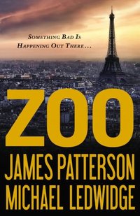 Zoo by James Patterson