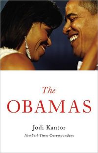 The Obamas by Jodi Kantor