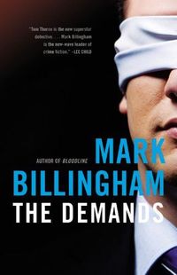 The Demands by Mark Billingham
