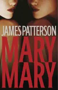 Mary, Mary by James Patterson