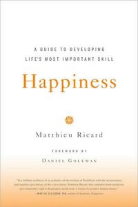 Happiness by Matthieu Ricard