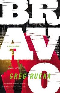 Bravo by Greg Rucka