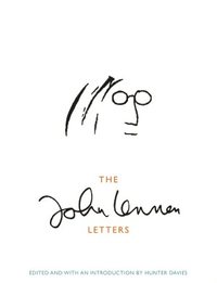 The John Lennon Letters by Hunter Davies