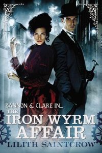 The Iron Wyrm Affair
