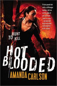Hot Blooded by Amanda Carlson