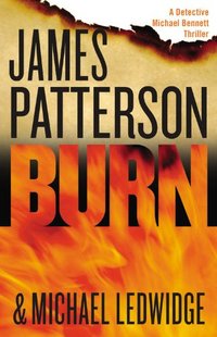 Burn by James Patterson