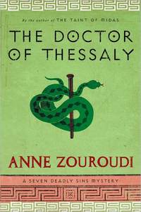 The Doctor Of Thessaly by Anne Zouroudi