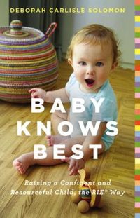 Baby Knows Best by Deborah Carlisle Solomon