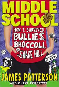 Middle School by James Patterson