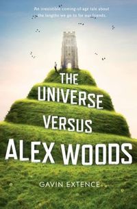 The Universe Versus Alex Woods by Gavin Extence