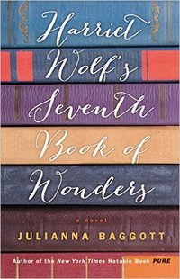 Harriet Wolf's Seventh Book Of Wonders