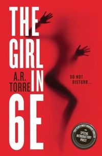 The Girl in 6E by A.R. Torre