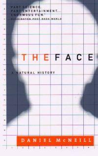 The Face by Daniel McNeill