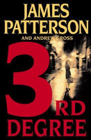 3rd Degree by James Patterson