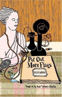 Put Out More Flags by Evelyn Waugh