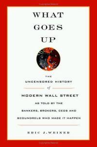 What Goes Up by Eric J. Weiner