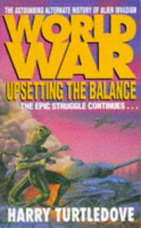 Worldwar by Harry Turtledove