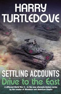 Settling Accounts by Harry Turtledove