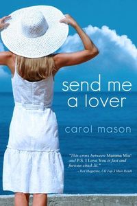 Send Me A Lover by Carol Mason