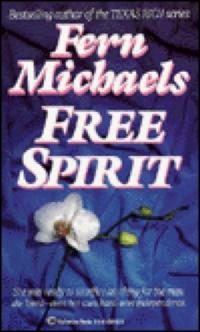 Free Spirit by Fern Michaels