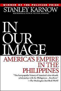 In Our Image by Stanley Karnow