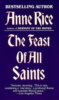 Feast of All Saints by Anne Rice