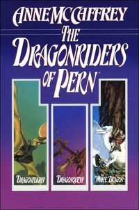 Dragonriders Of Pern by Anne McCaffrey