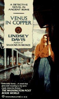 Venus In Copper by Lindsey Davis