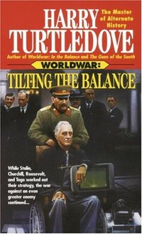 Tilting The Balance by Harry Turtledove