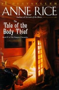 Excerpt of The Tale of the Body Thief by Anne Rice