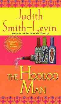 Hoodoo Man by Judith Smith-Levin