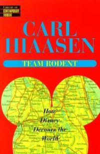 Team Rodent by Carl Hiaasen