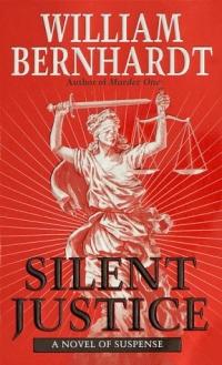 Excerpt of Silent Justice by William Bernhardt