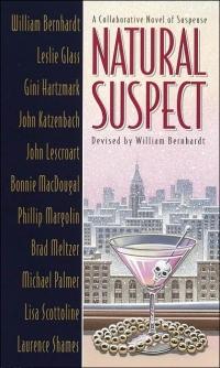 Natural Suspect by William Bernhardt