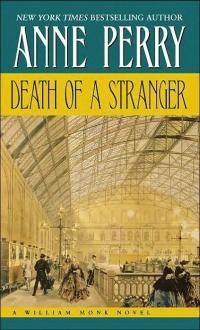 Excerpt of Death of a Stranger by Anne Perry