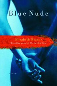 Blue Nude by Elizabeth Rosner