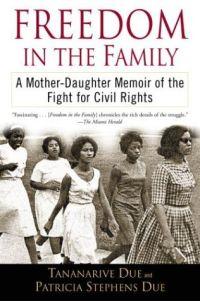 Freedom in the Family by Tananarive Due