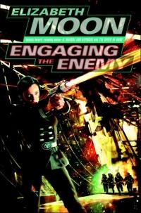 Engaging the Enemy by Elizabeth Moon
