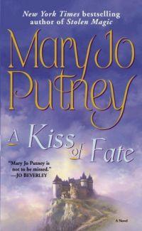 A Kiss of Fate by Mary Jo Putney
