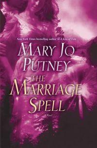 The Marriage Spell by Mary Jo Putney