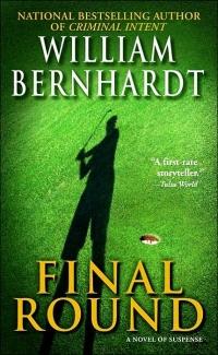Final Round by William Bernhardt
