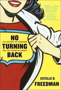 No Turning Back by Estelle Freedman