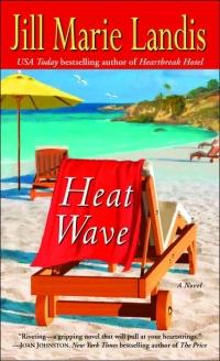 Heat Wave by Jill Marie Landis