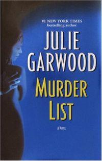 Murder List by Julie Garwood