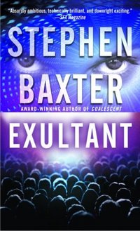 Exultant by Stephen Baxter