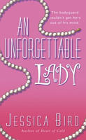 An Unforgettable Lady by Jessica Bird